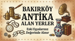 Bakırköy antika alan yerler